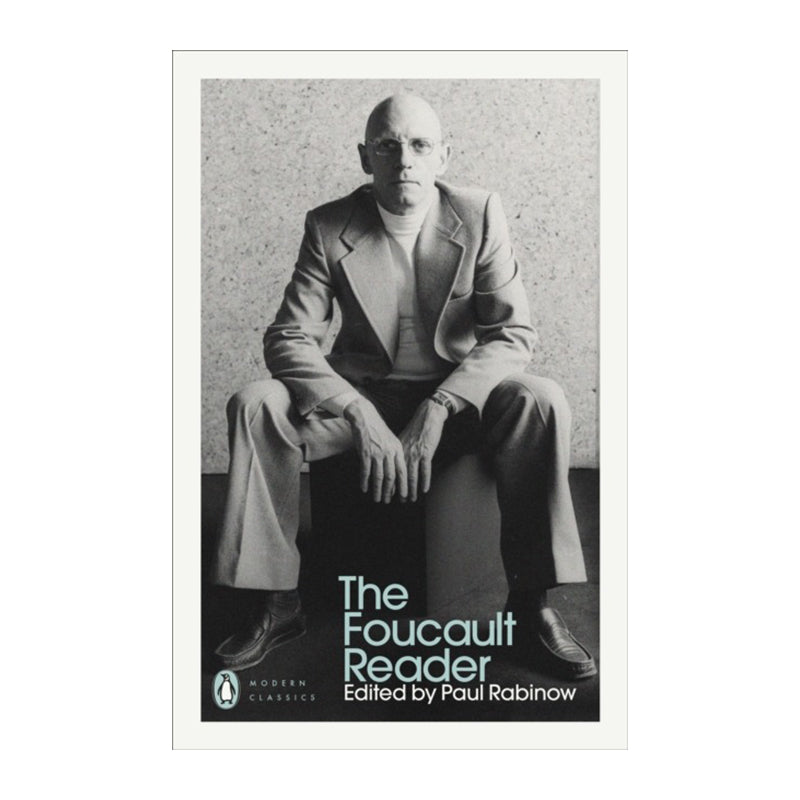 The Foucault Reader by Foucault Michel