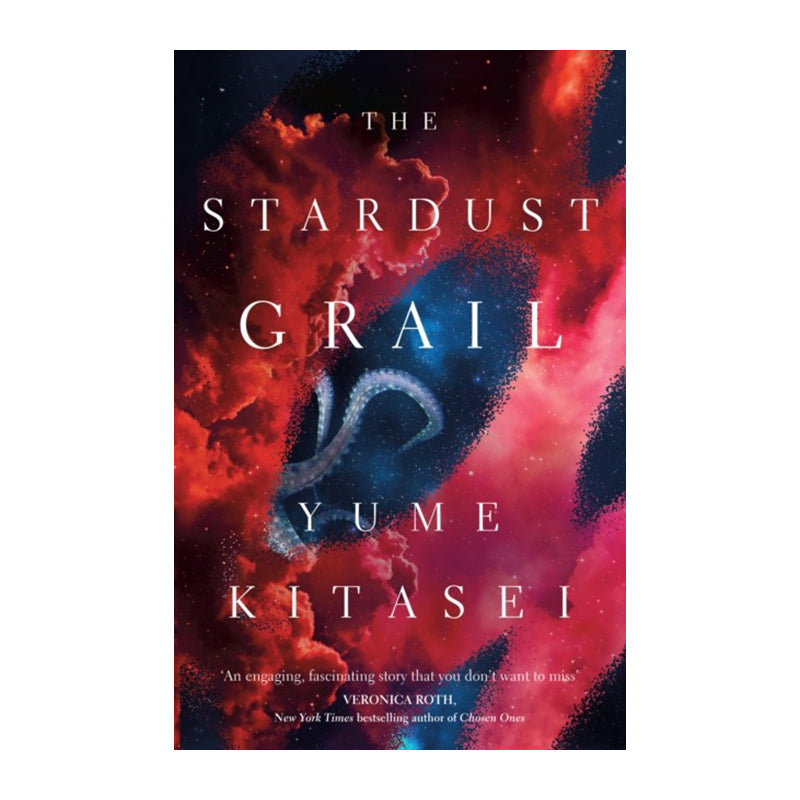 The Stardust Grail by Yume Kitasei