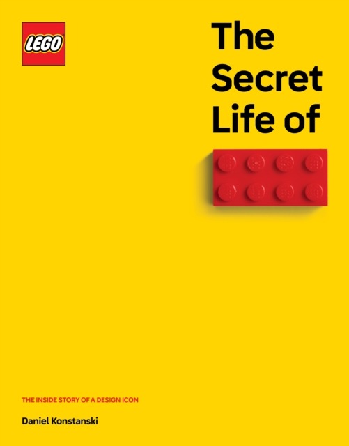The Secret Life of Lego Bricks by Daniel Konstanski