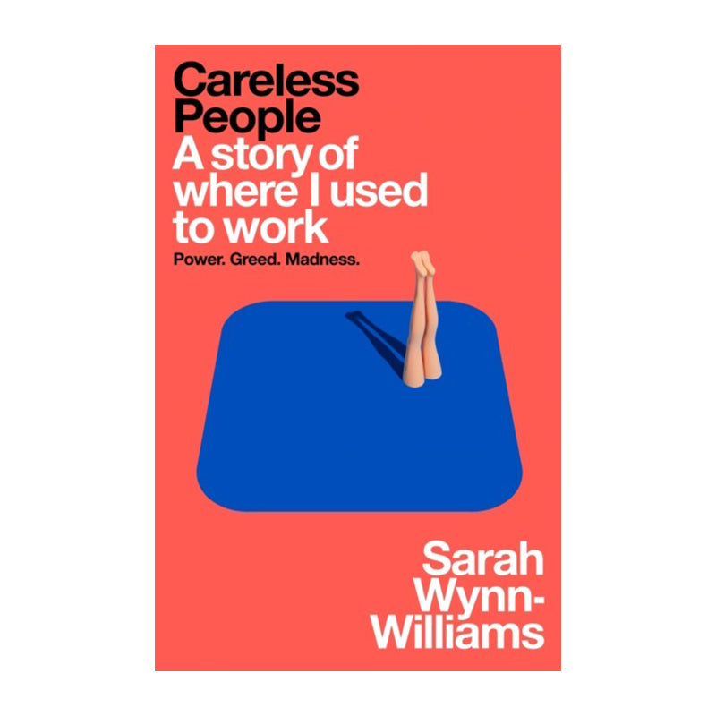 Careless People by Sarah Wynn-Williams