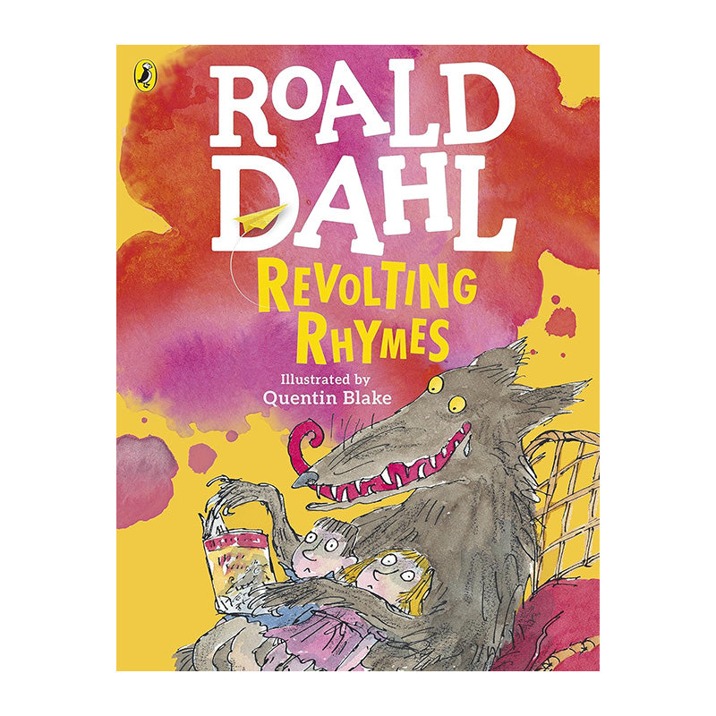 Revolting Rhymes (Colour Edition) by Roald Dahl