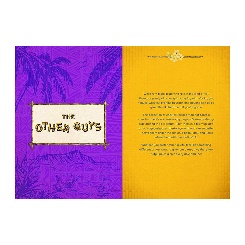 Tiki Cocktails: 180+ Dreamy Drinks and Luau-Inspired Libations by Shelly Slipsmith and 50s Vintage Dame