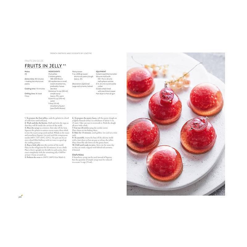 French Pastries and Desserts by Lenôtre: More than 200 Classic Recipes by Teams of Chefs at Lenôtre and Sylvie Gille-Naves