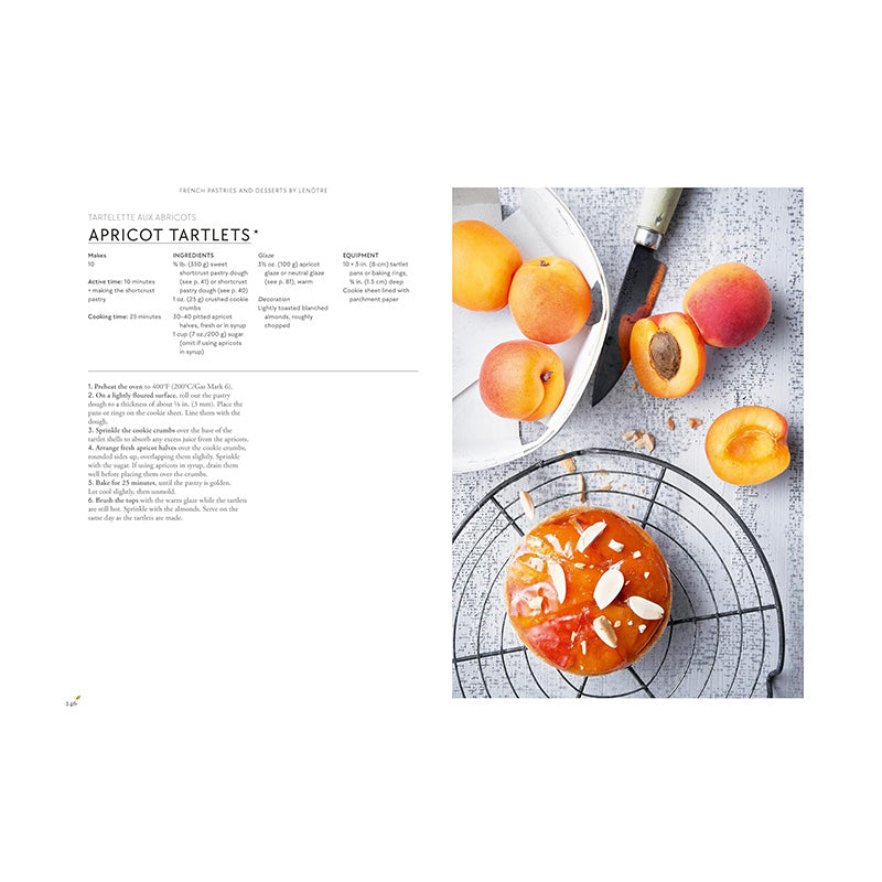 French Pastries and Desserts by Lenôtre: More than 200 Classic Recipes by Teams of Chefs at Lenôtre and Sylvie Gille-Naves