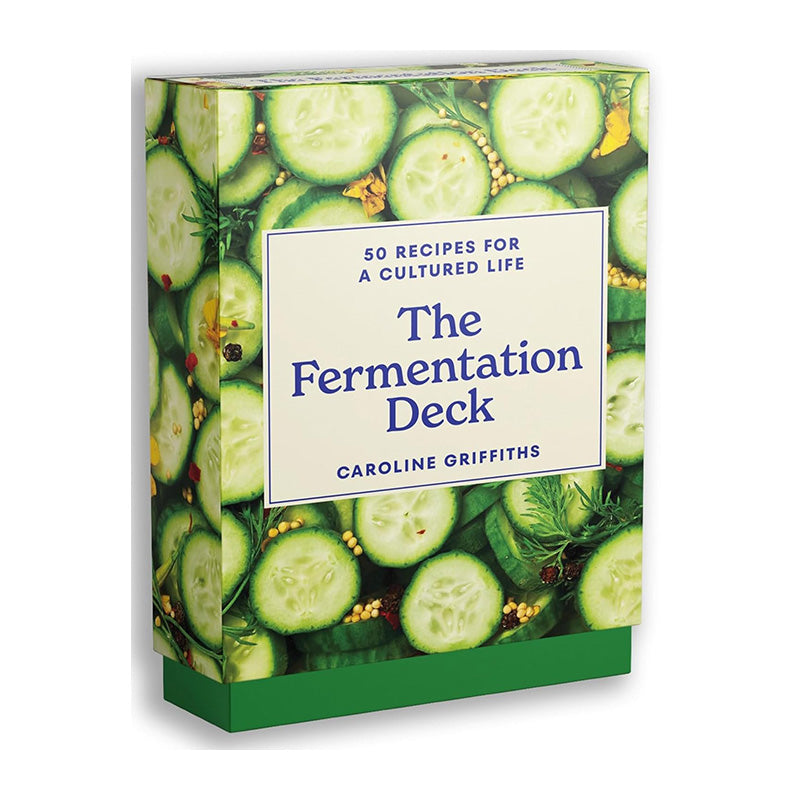 The Fermentation Deck: 50 Recipes for a Cultured Life