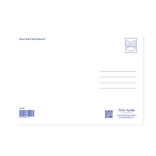 LOKAMADE Malaysia Series Postcard MSP89: Donut Worry Stay Pawsitive