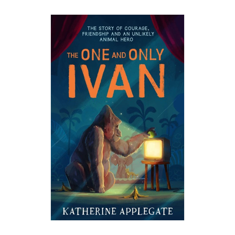 The One and Only Ivan by Katherine Applegate