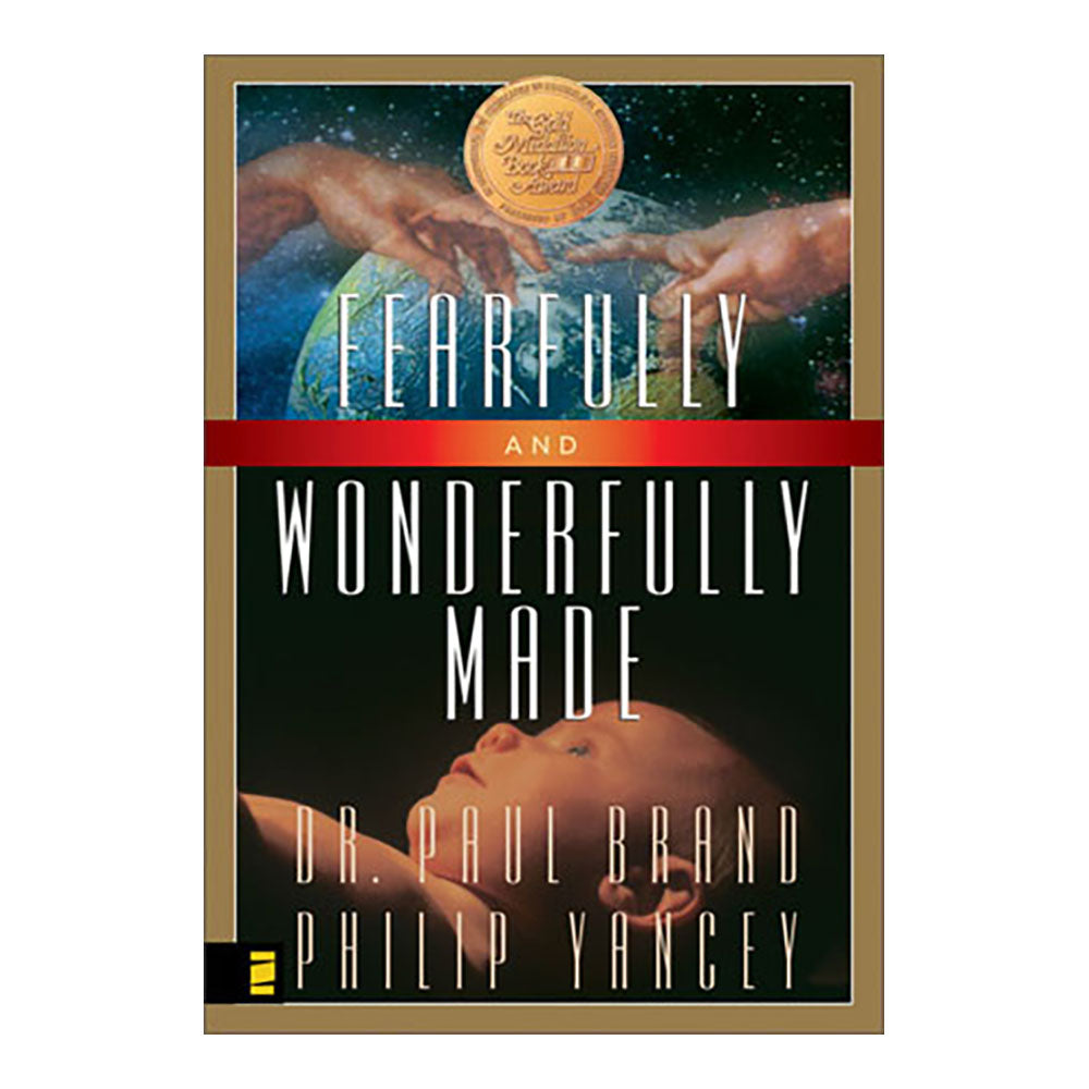 Fearfully and Wonderfully Made