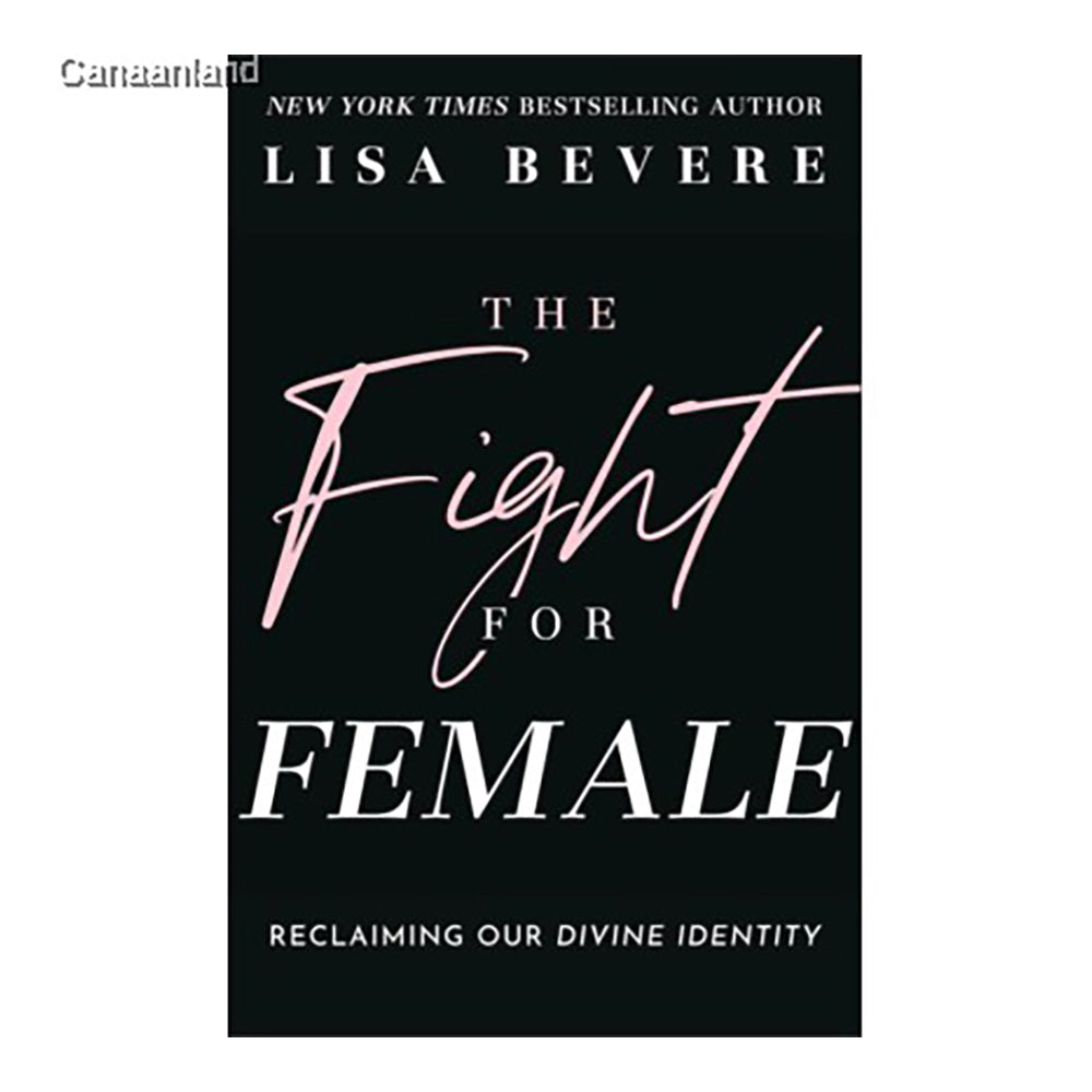 The Fight for Female: Reclaiming Our Divine Identity