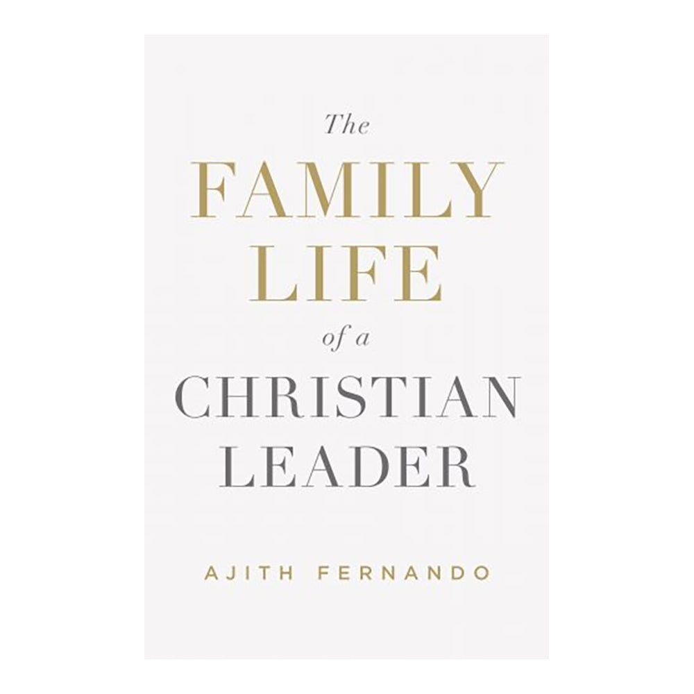 The Family Life of a Christian Leader (Paperback)