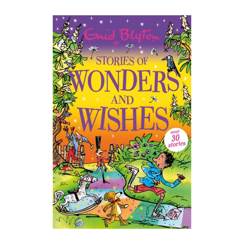 Stories of Wonders and Wishes by Enid Blyton