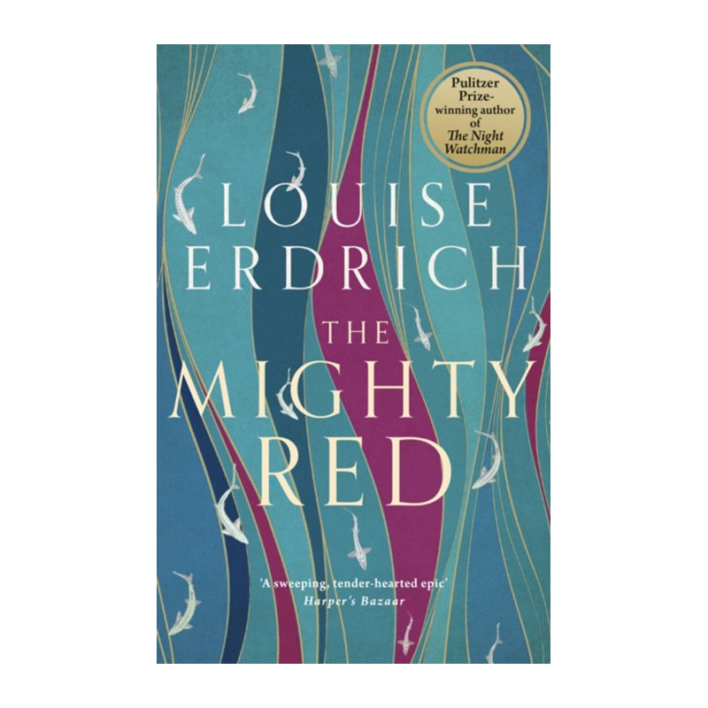 The Mighty Red by Louise Erdrich