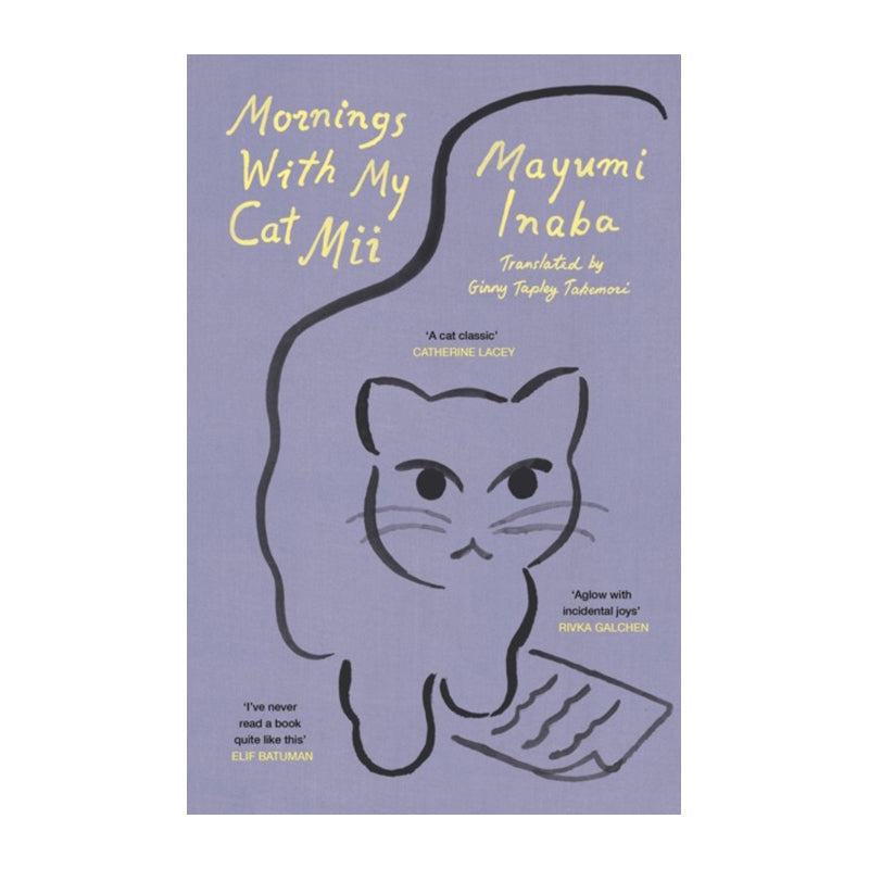 Mornings With My Cat Mii by Mayumi Inaba