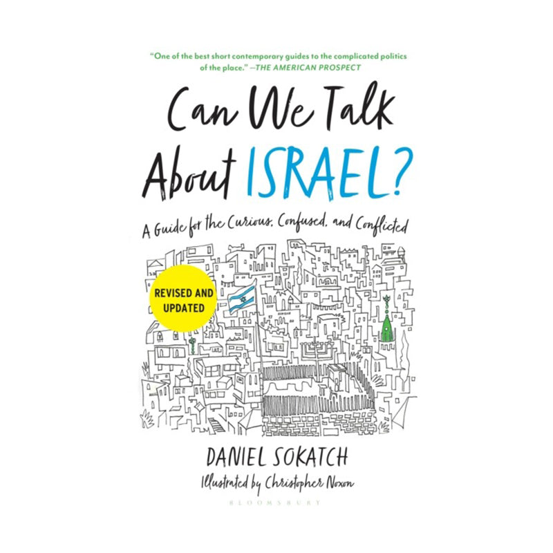 Can We Talk About Israel? by Daniel Sokatch