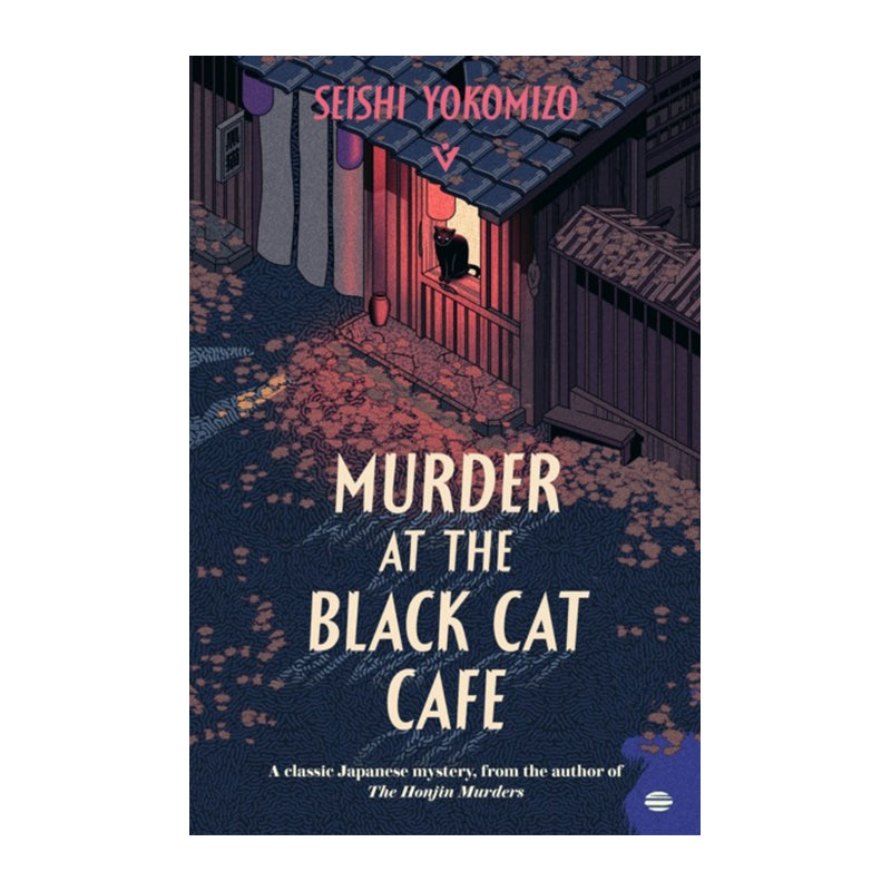 Murder at the Black Cat Café by Seishi Yokomizo