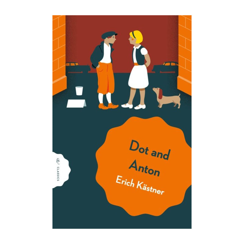 Dot and Anton by Erich Kästner