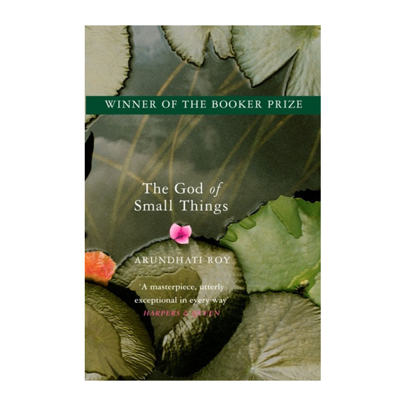 The God of Small Things by Arundhati Roy