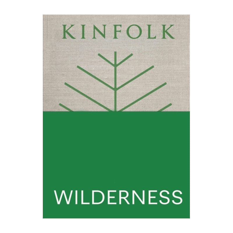 Kinfolk: Wilderness by Chris Miller