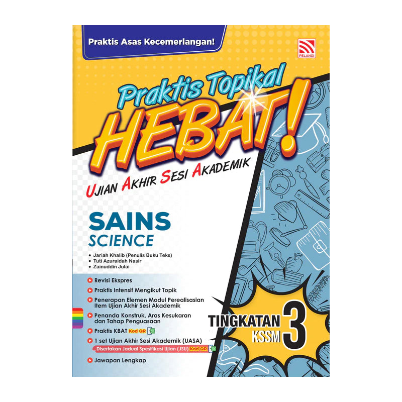 Praktis Topikal Hebat UASA KSSM 2025 Sains Tingkatan 3