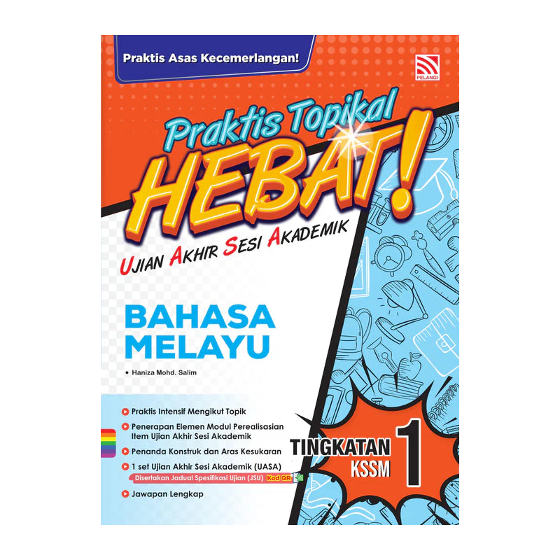 Praktis Topikal Hebat UASA KSSM 2025 Bahasa Melayu Tingkatan 1