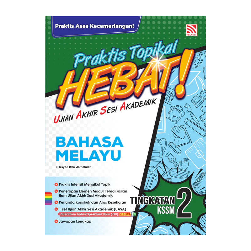 Praktis Topikal Hebat UASA KSSM 2025 Bahasa Melayu Tingkatan 2