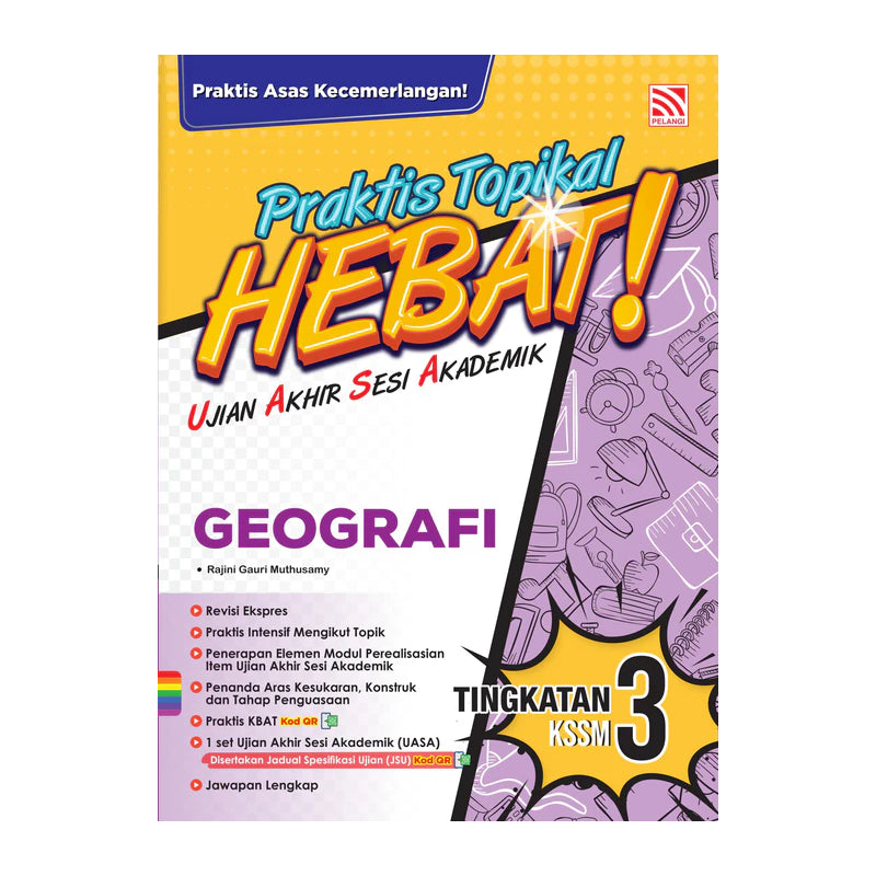 Praktis Topikal Hebat UASA KSSM 2025 Geografi Tingkatan 3