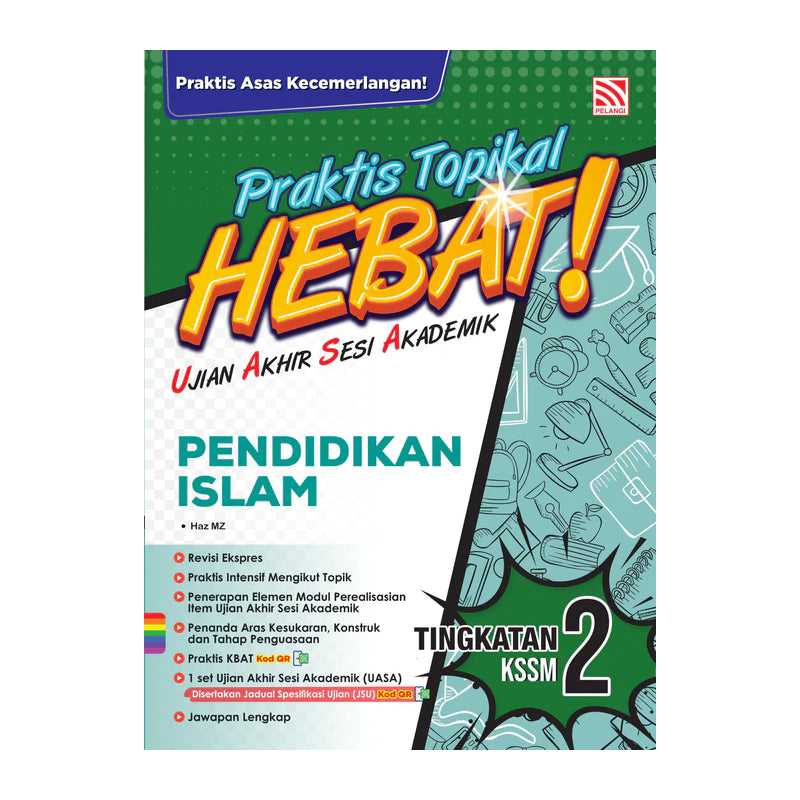 Praktis Topikal Hebat UASA KSSM 2025 Pendidikan Islam Tingkatan 2