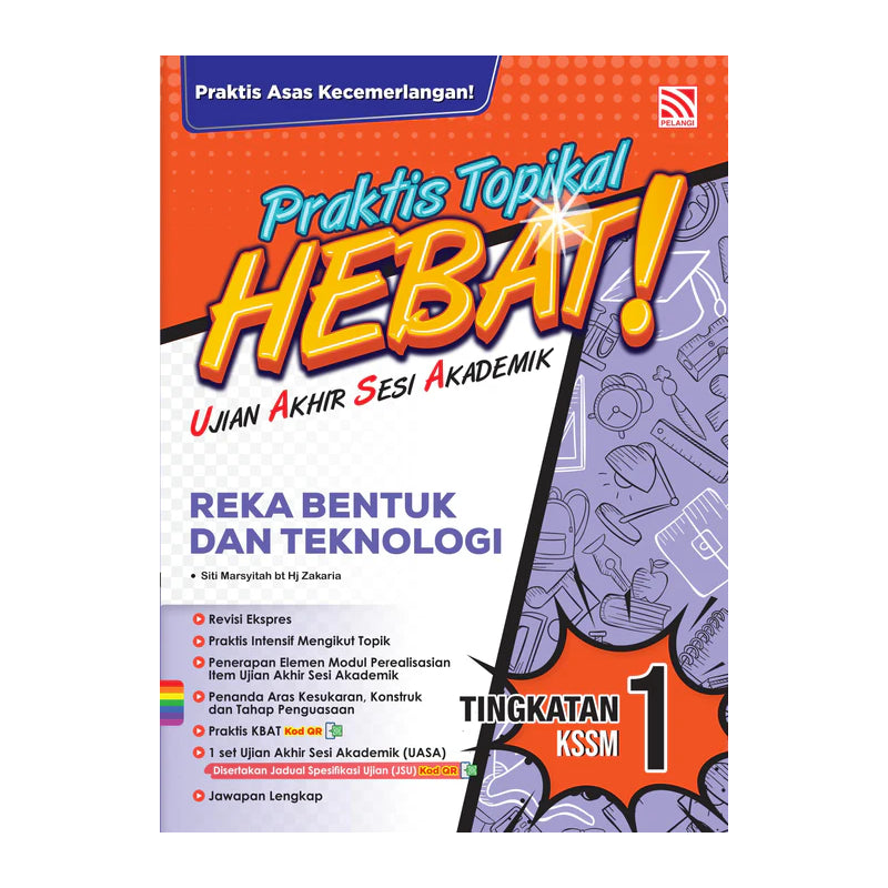 Praktis Topikal Hebat UASA KSSM 2025 Reka Bentuk Dan Teknologi Tingkatan 1