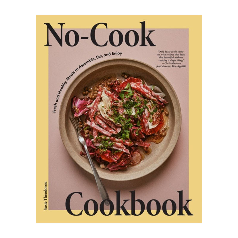 No-Cook Cookbook by Susie Theodorou