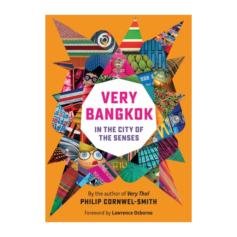 Very Bangkok by Philip Cornwel-Smith