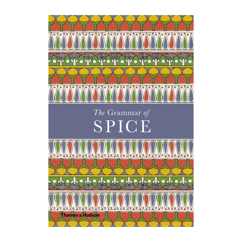 The Grammar of Spice by Caz Hildebrand