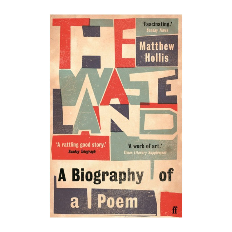 The Waste Land by Matthew Hollis