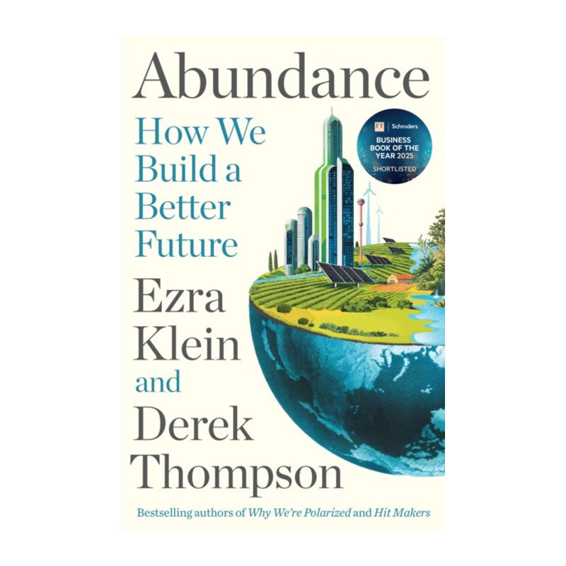 Abundance by Ezra Klein