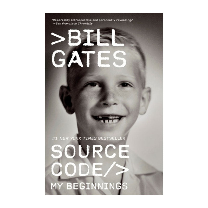 Source Code: My Beginnings by Bill Gates