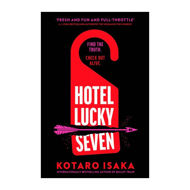Hotel Lucky Seven by Kotaro Isaka