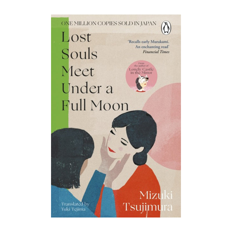 Lost Souls Meet Under a Full Moon by Mizuki Tsujimura