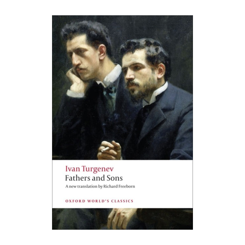 Fathers and Sons by Ivan Turgenev