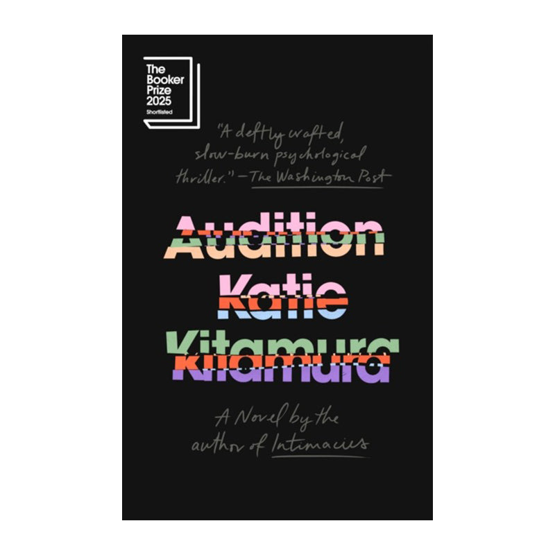 Audition by Katie Kitamura