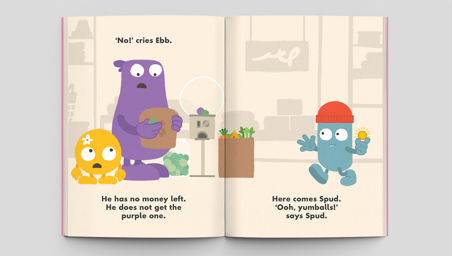 Ebb & Flo: I Want That One! by Philip Bunting