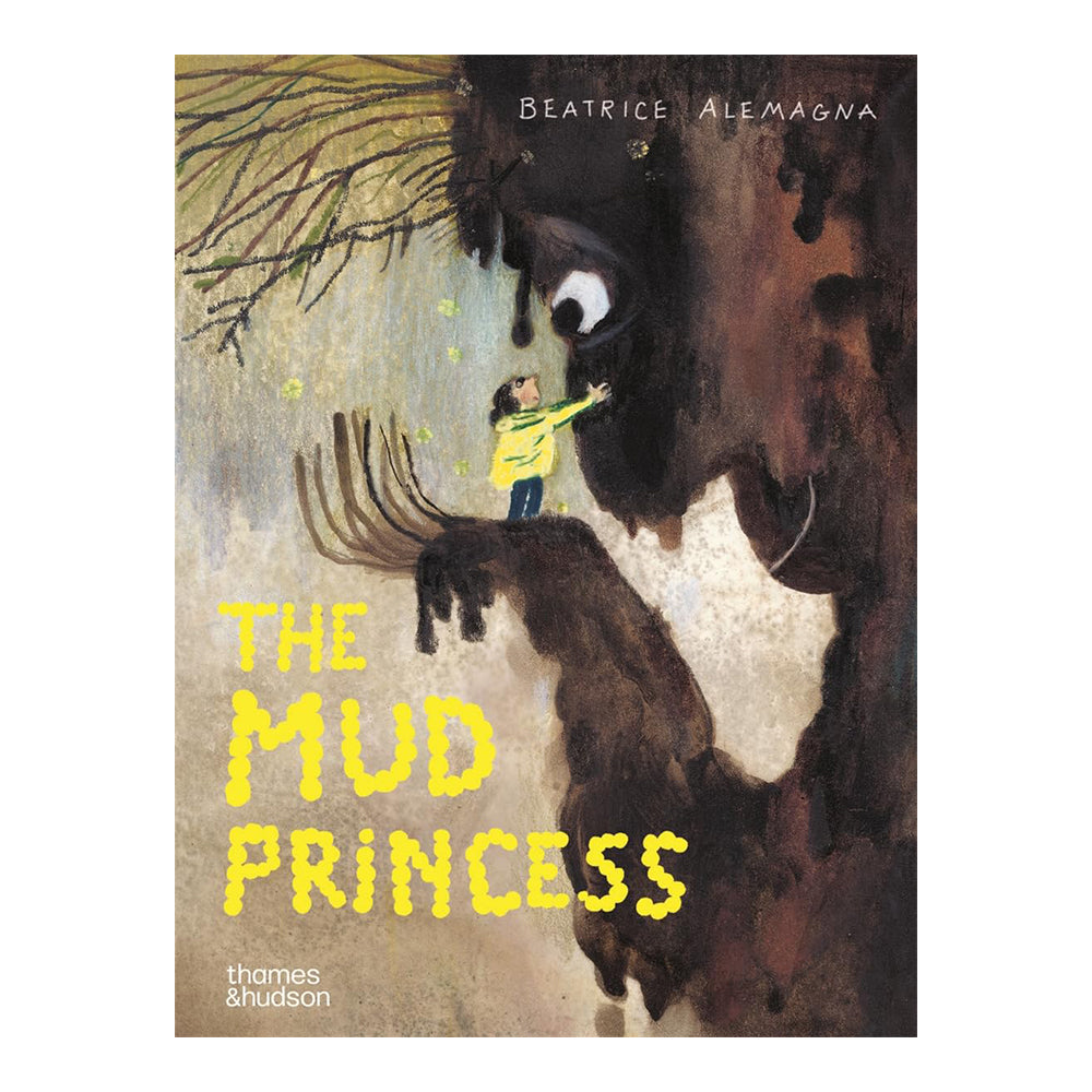 Mud Princess by Beatrice Alemagna