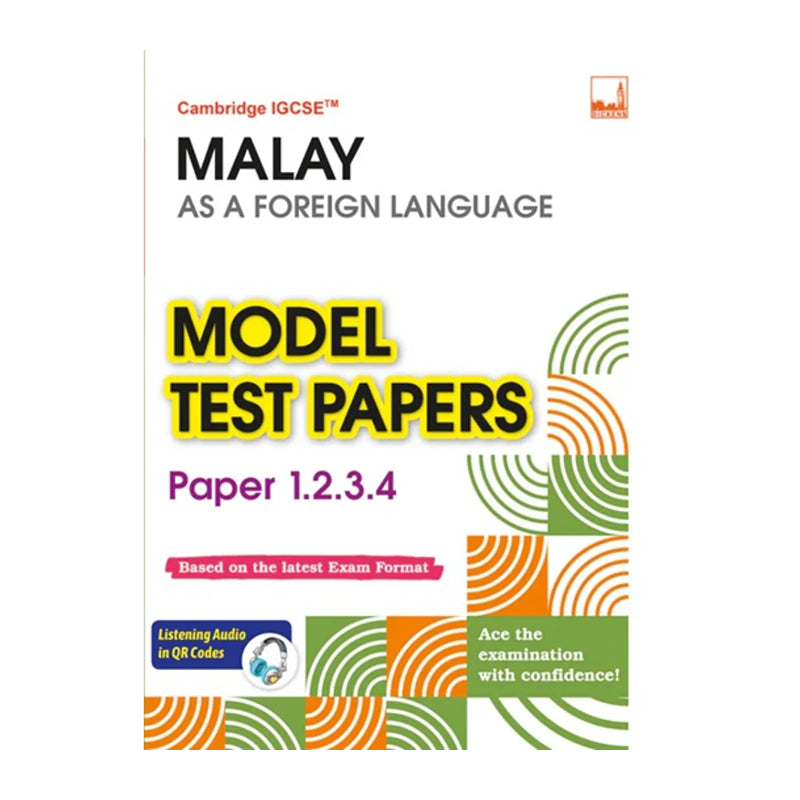 Cambridge IGCSE Model Test Papers - Malay As A Foreign Language