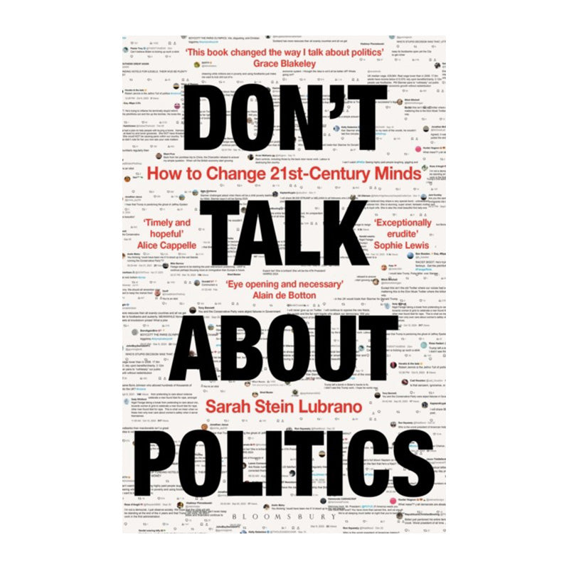 Don't Talk About Politics by Sarah Stein Lubrano