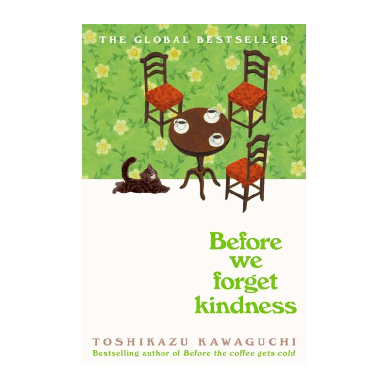 Before We Forget Kindness (Book 5) by Toshikazu Kawaguchi