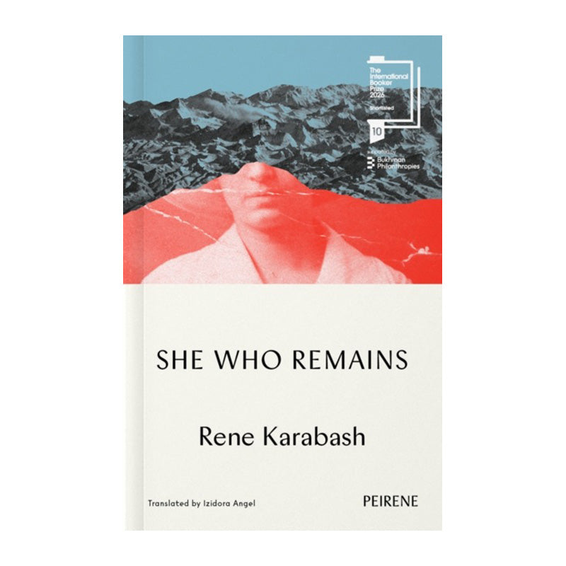 She Who Remains by Rene Karabash