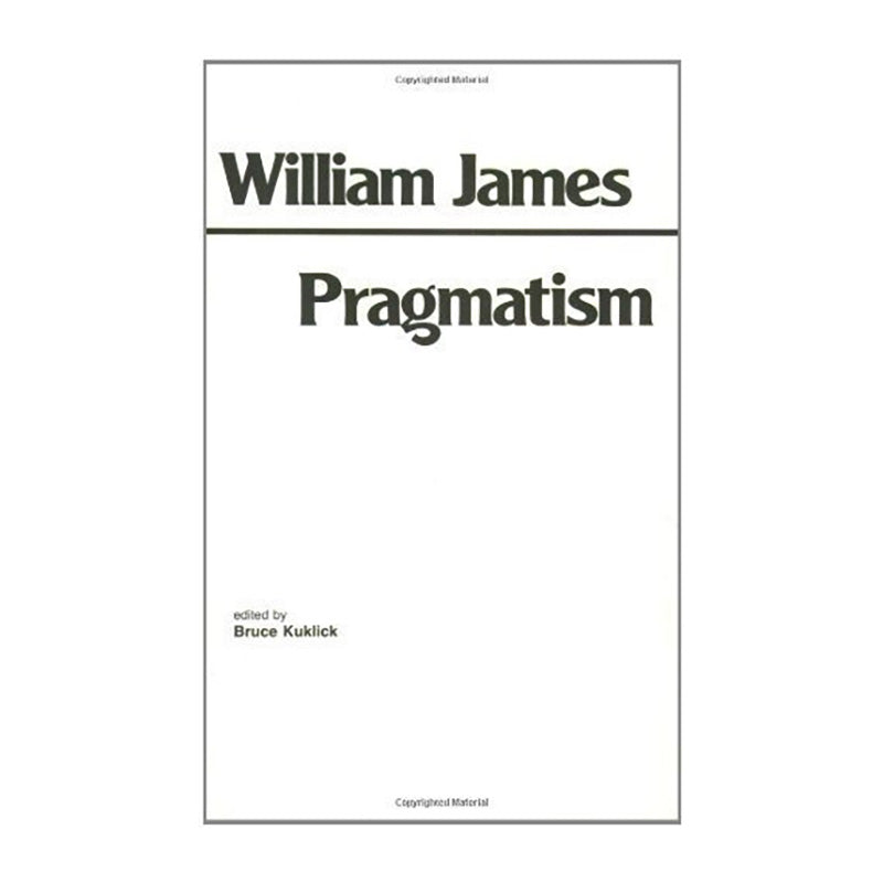 Pragmatism by William James