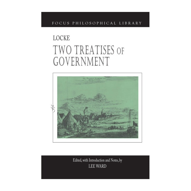 Two Treatises of Government by John Locke