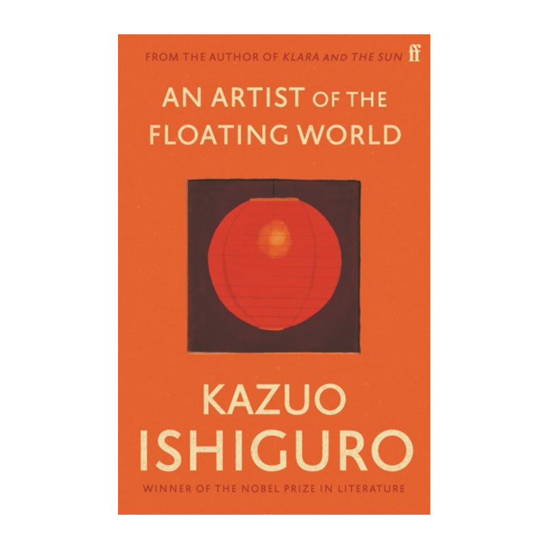 An Artist of the Floating World by Kazuo Ishiguro (Paperback)