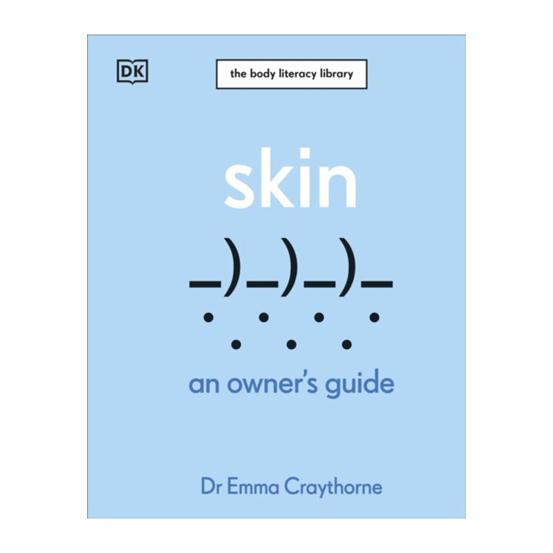 Skin by Dr Emma Craythorne
