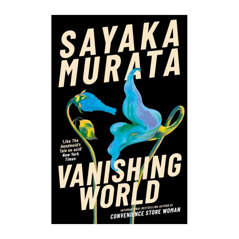 Vanishing World by Sayaka Murata (Paperback)