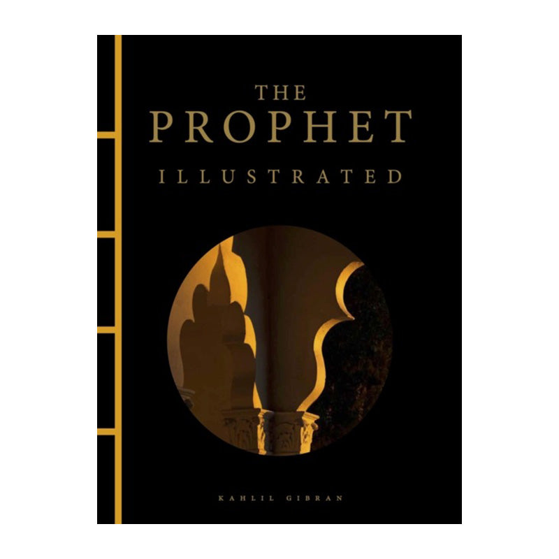 The Prophet (Illustrated) by Kahlil Gibran